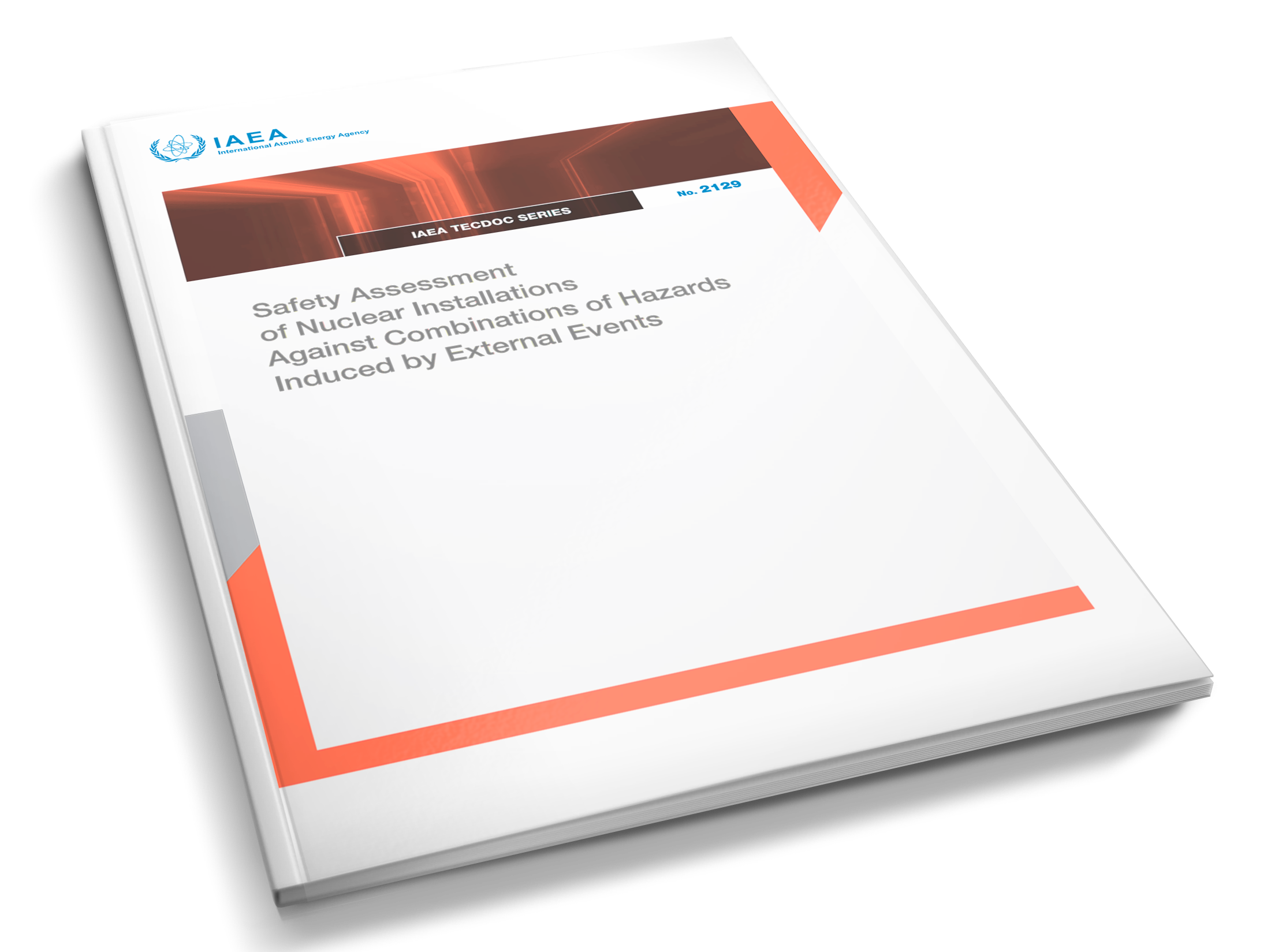 Обложка Safety Assessment of Nuclear Installations Against Combinations of Hazards Induced by External Events