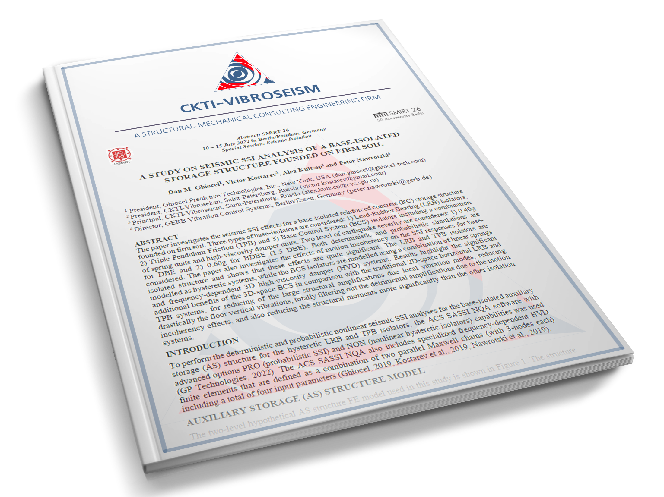 Cover of A STUDY ON SEISMIC SSI ANALYSIS OF A BASE-ISOLATED STORAGE STRUCTURE FOUNDED ON FIRM SOIL